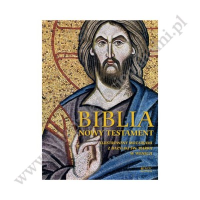 BIBLIA - NOWY TESTAMENT - ilustrowany mozaikami