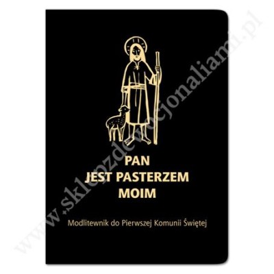 PAN JEST PASTERZEM MOIM - modlitewnik komunijny - 68860
