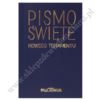 PISMO ŚWIĘTE - NOWY TESTAMENT - FORMAT KIESZONKOWY
